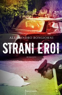 Strani_eroi_-_Bongiorni