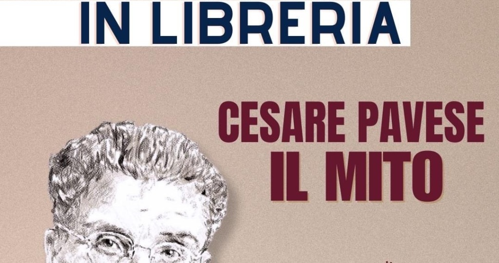 Cesare Pavese, il Mito, di Marcello Veneziani. - Pontelandolfo News